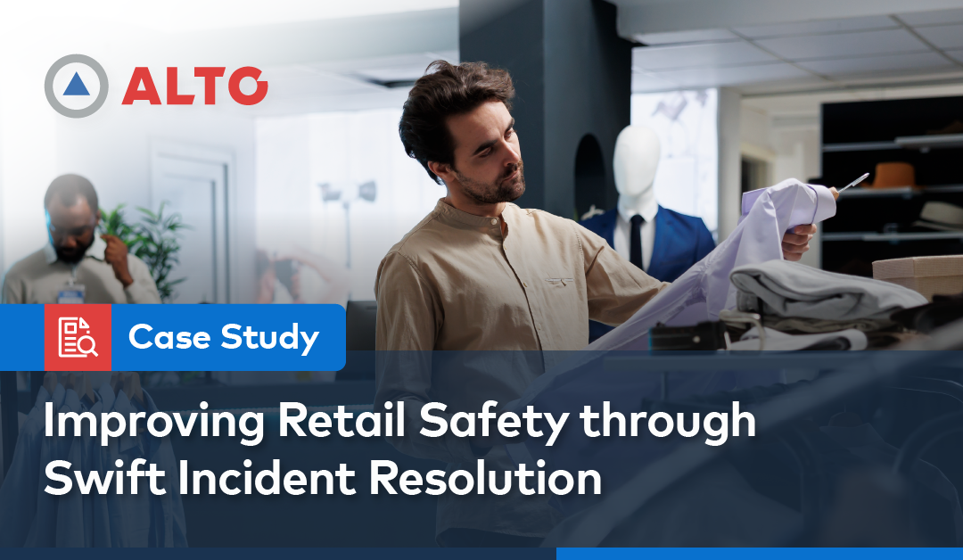 Improving Retail Safety through Swift Incident Resolution